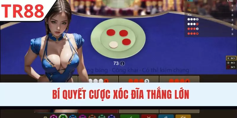 Mẹo cược hay giúp chiến thắng khi đánh Xóc Đĩa